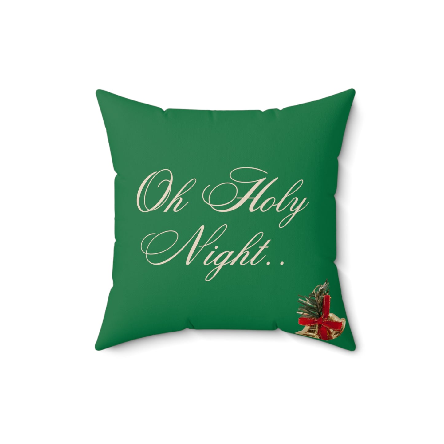 Oh Holy Night - Spun Polyester Square Pillow