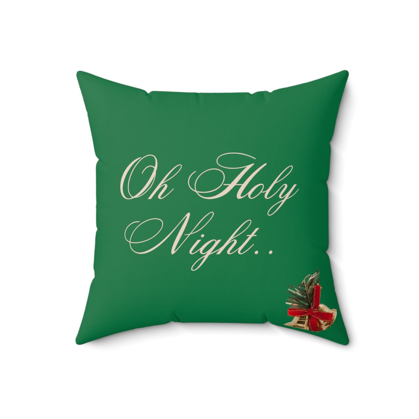 Oh Holy Night - Spun Polyester Square Pillow