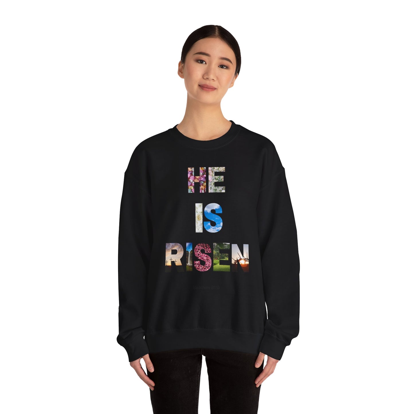 He is Risen Images Crewneck Sweatshirt
