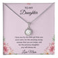To my Daughter - Love Mom