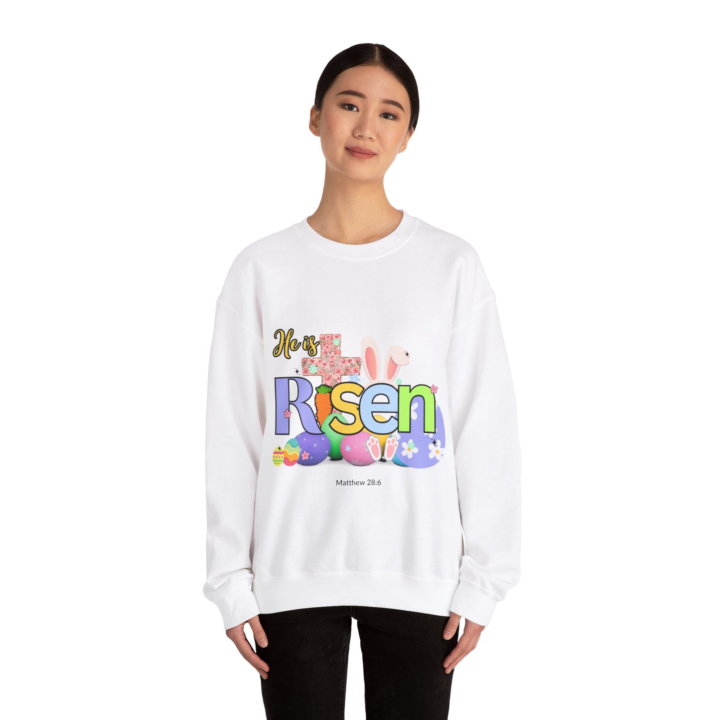 He is Risen Crewneck Sweatshirt