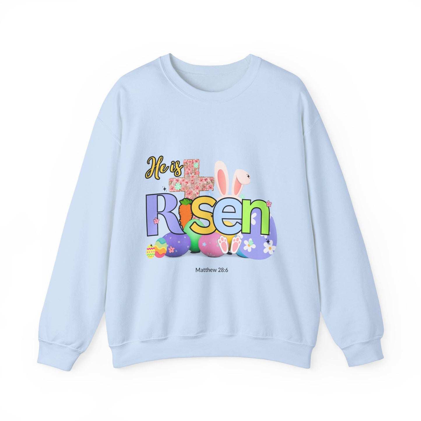 He is Risen Crewneck Sweatshirt