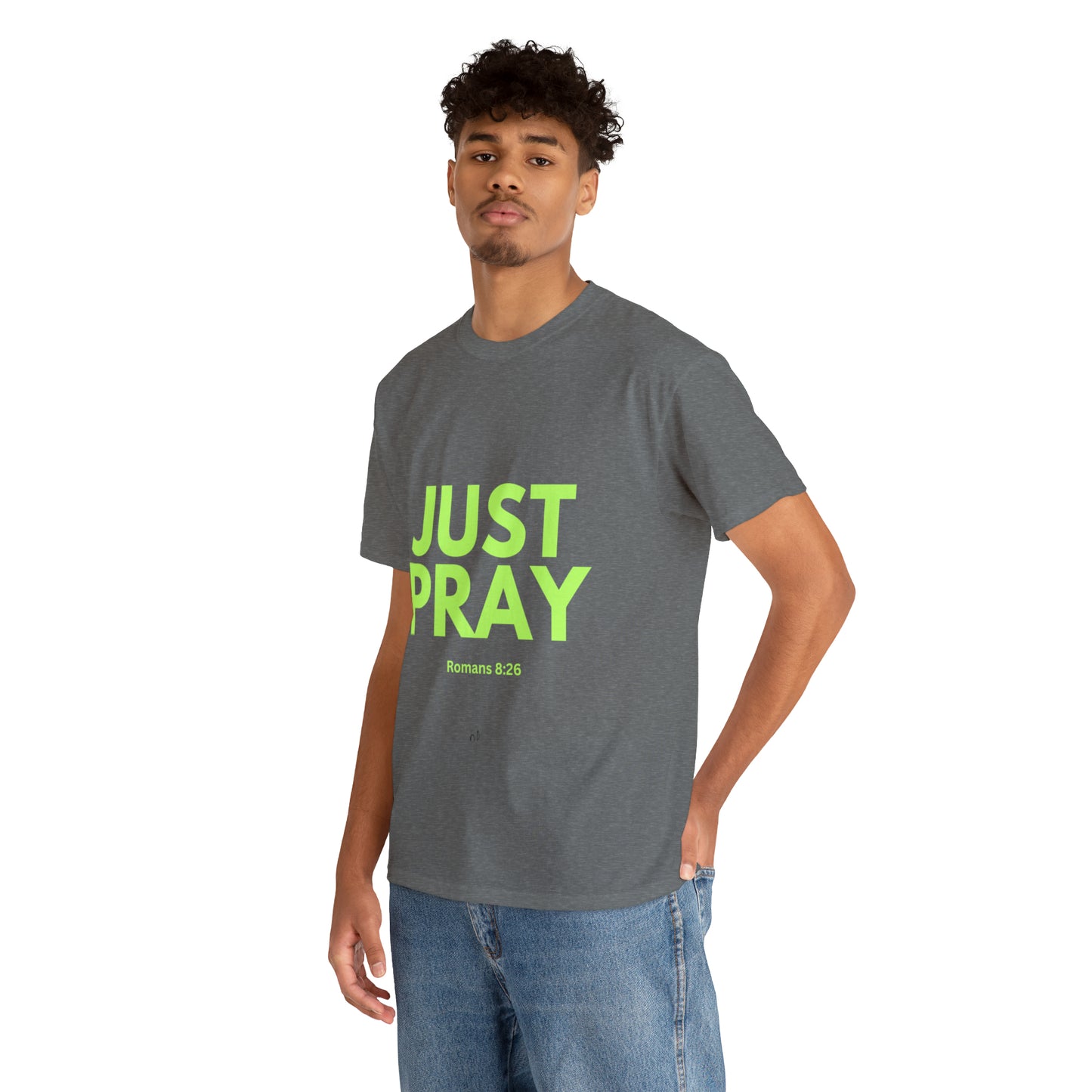 Just Pray T-shirt