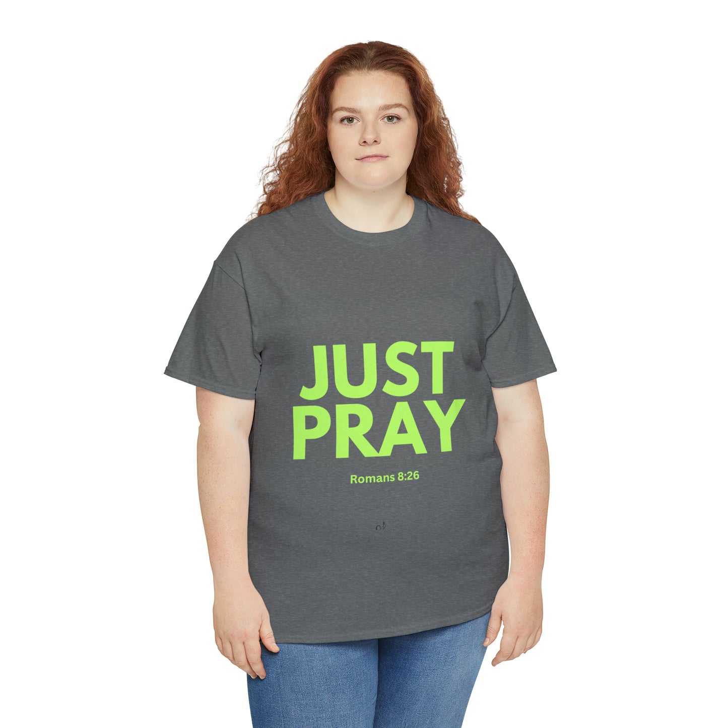 Just Pray T-shirt