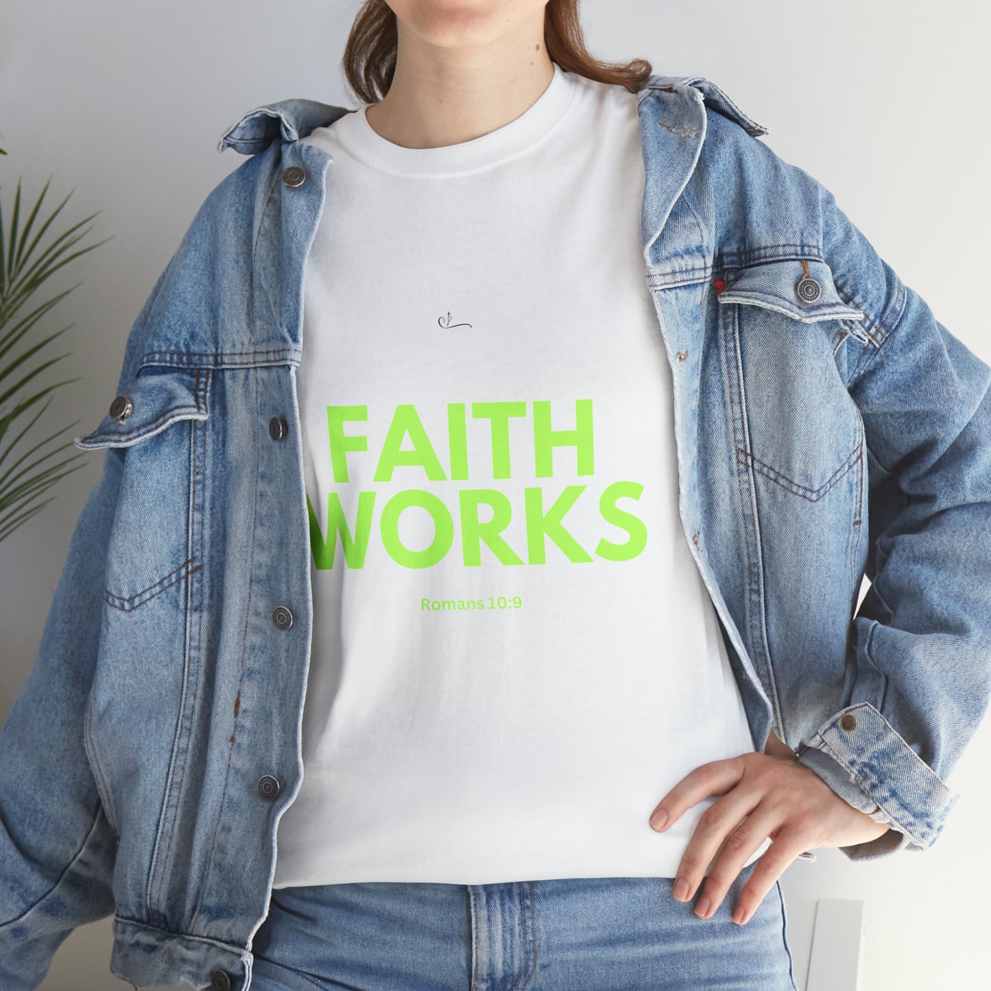 Faith Works T-shirt
