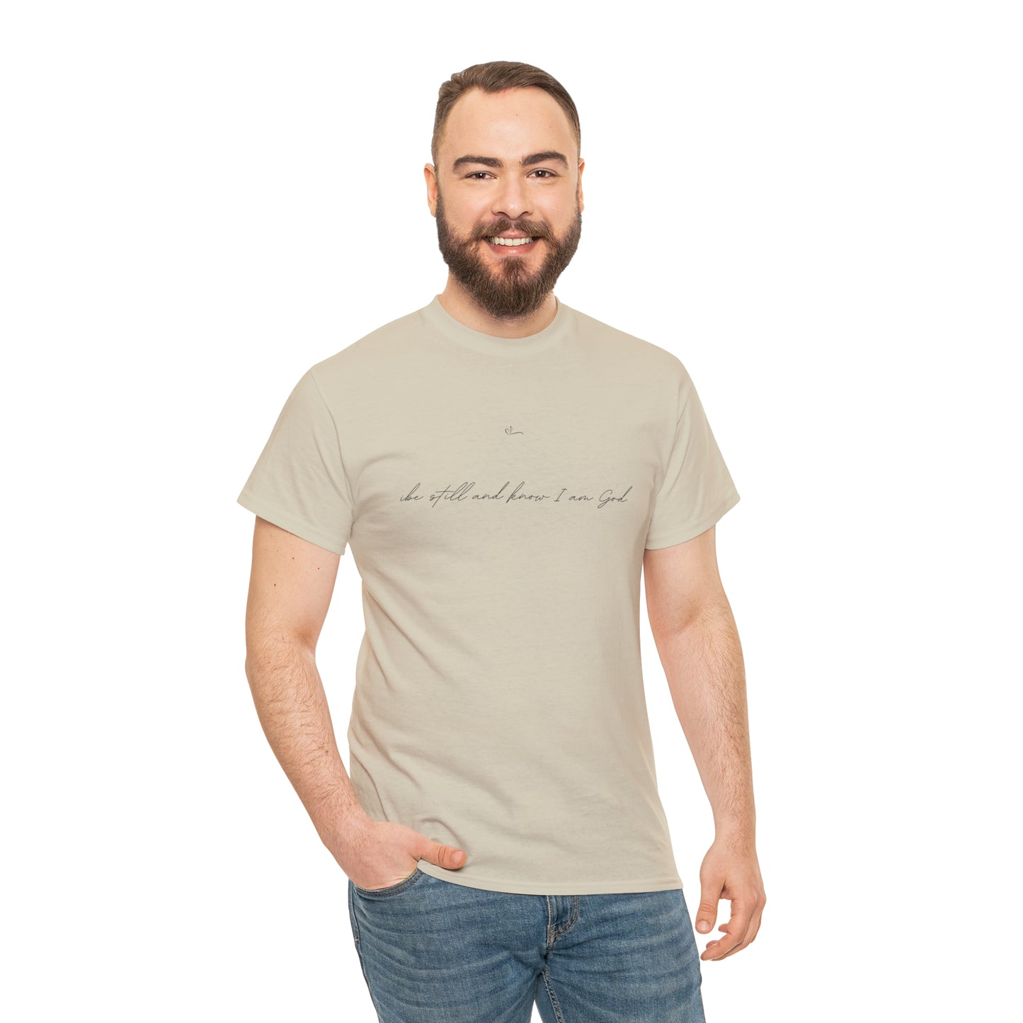 Be still and know I am God T-shirt