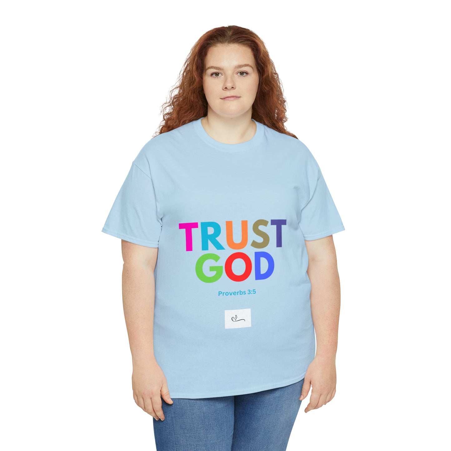 Trust God T-shirt