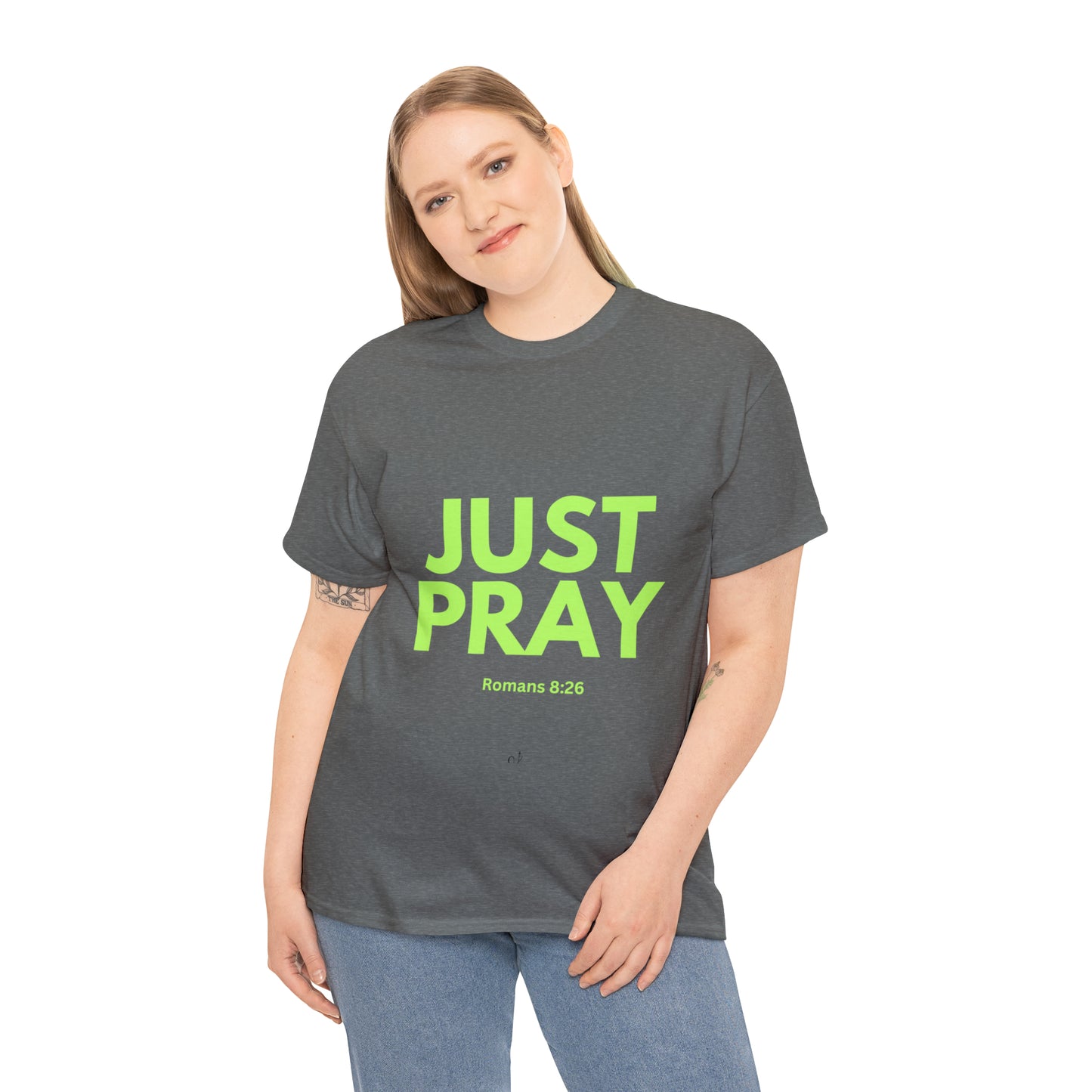Just Pray T-shirt