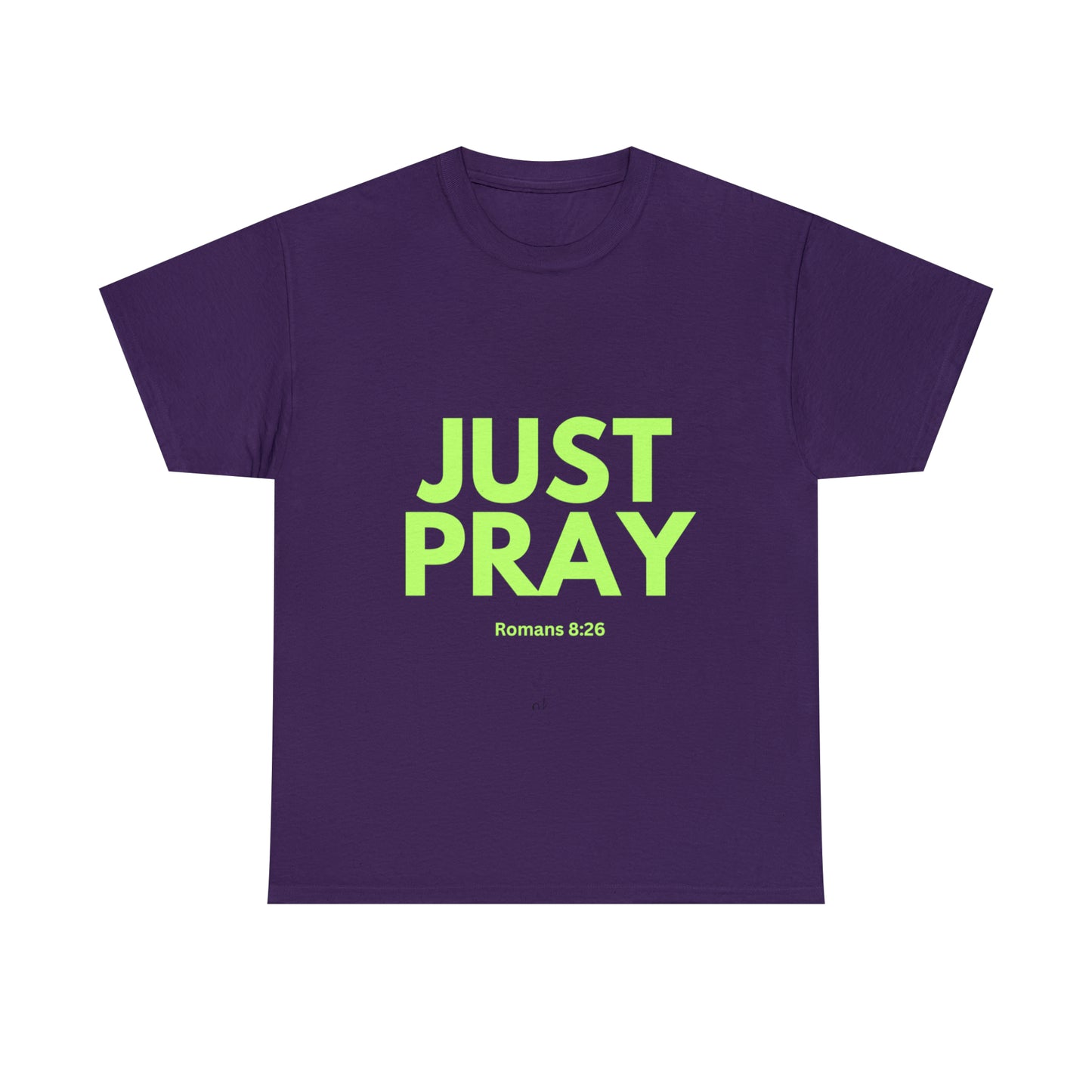 Just Pray T-shirt