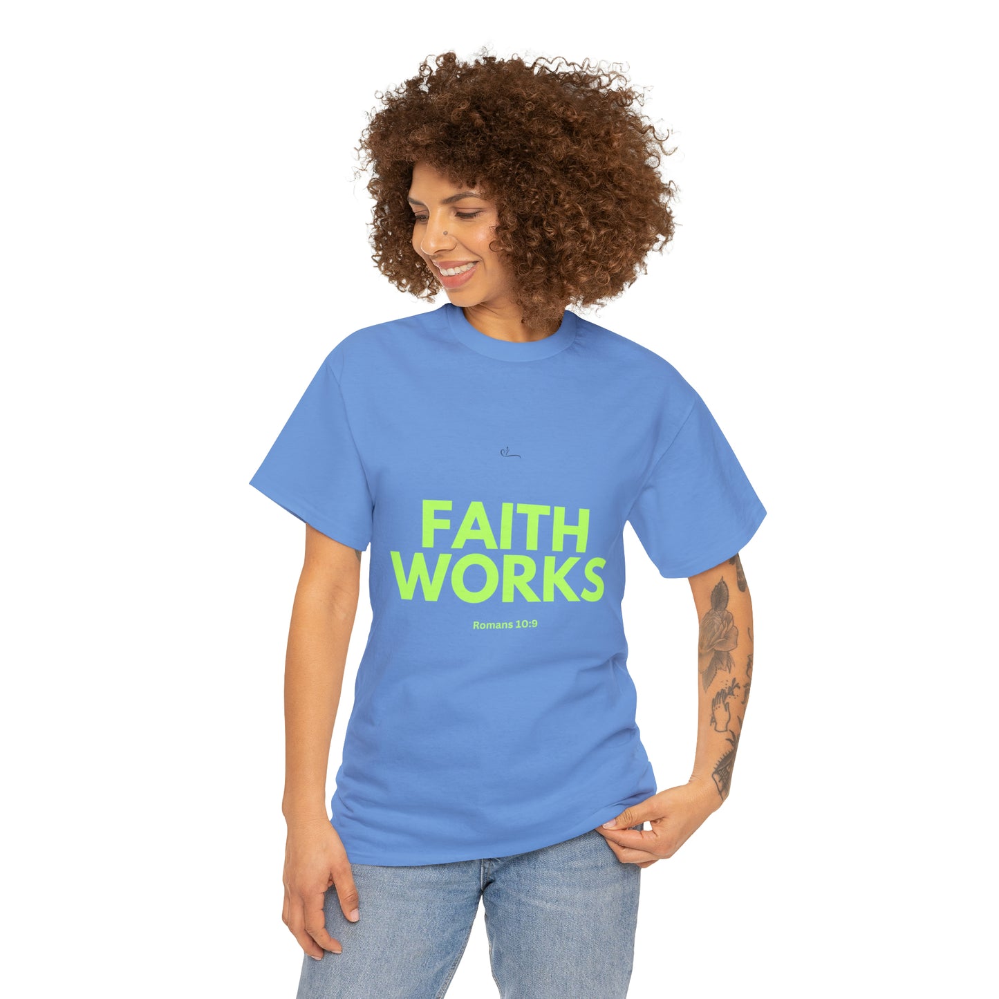 Faith Works T-shirt