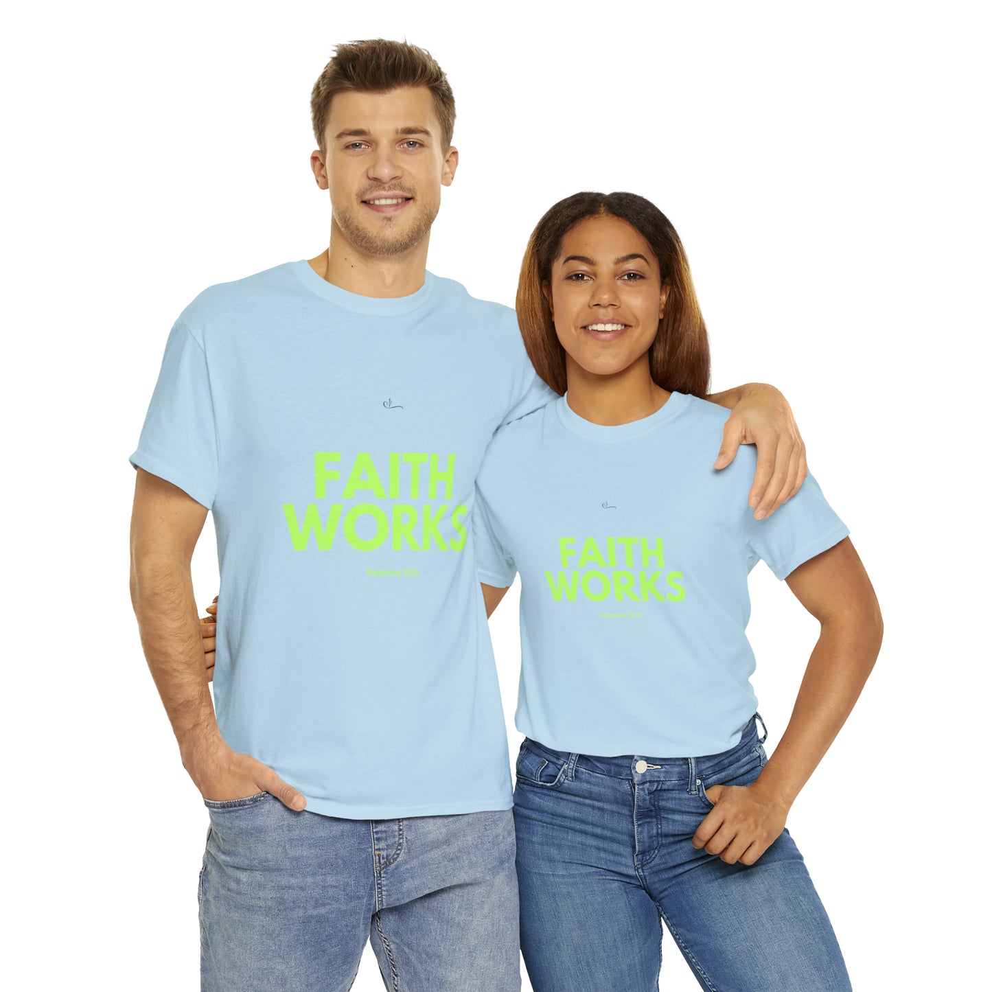 Faith Works T-shirt