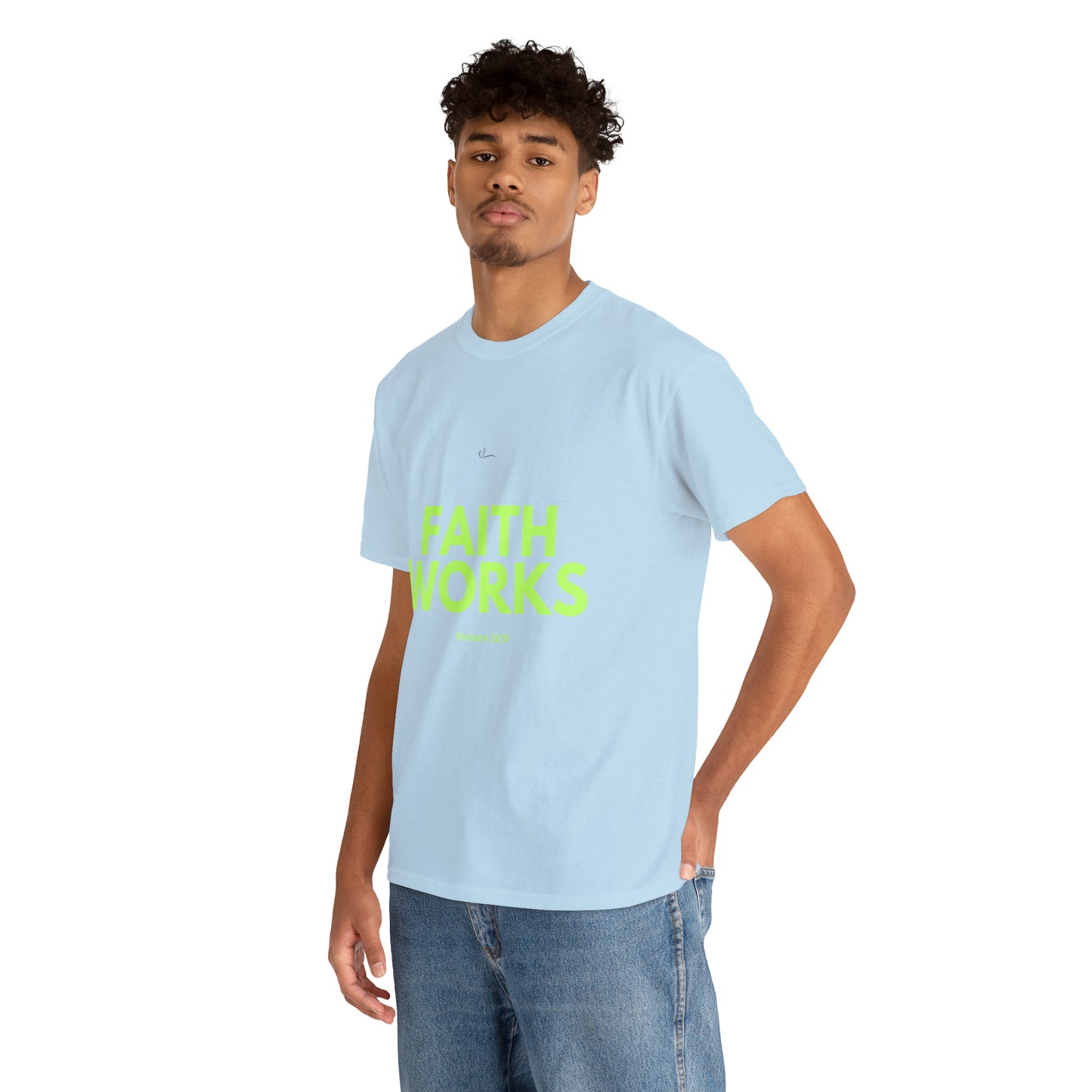 Faith Works T-shirt