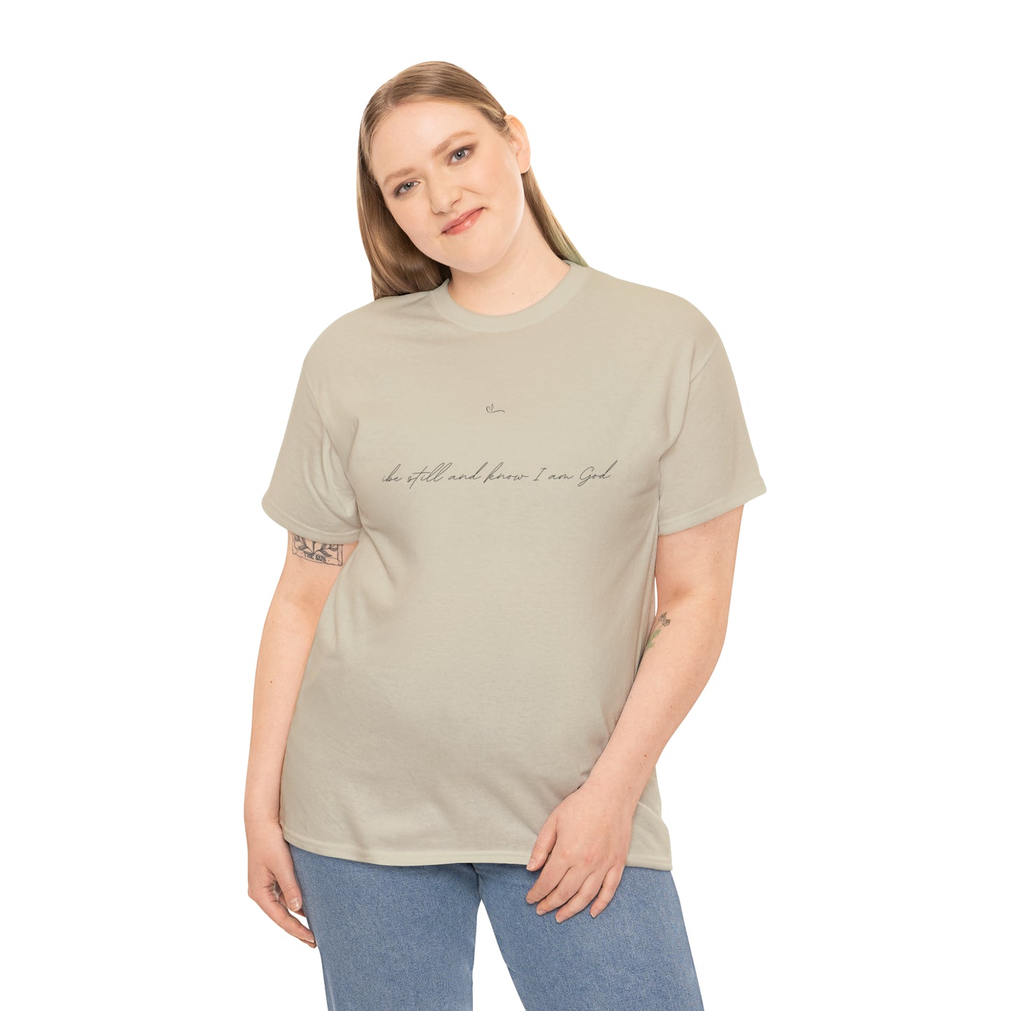 Be still and know I am God T-shirt
