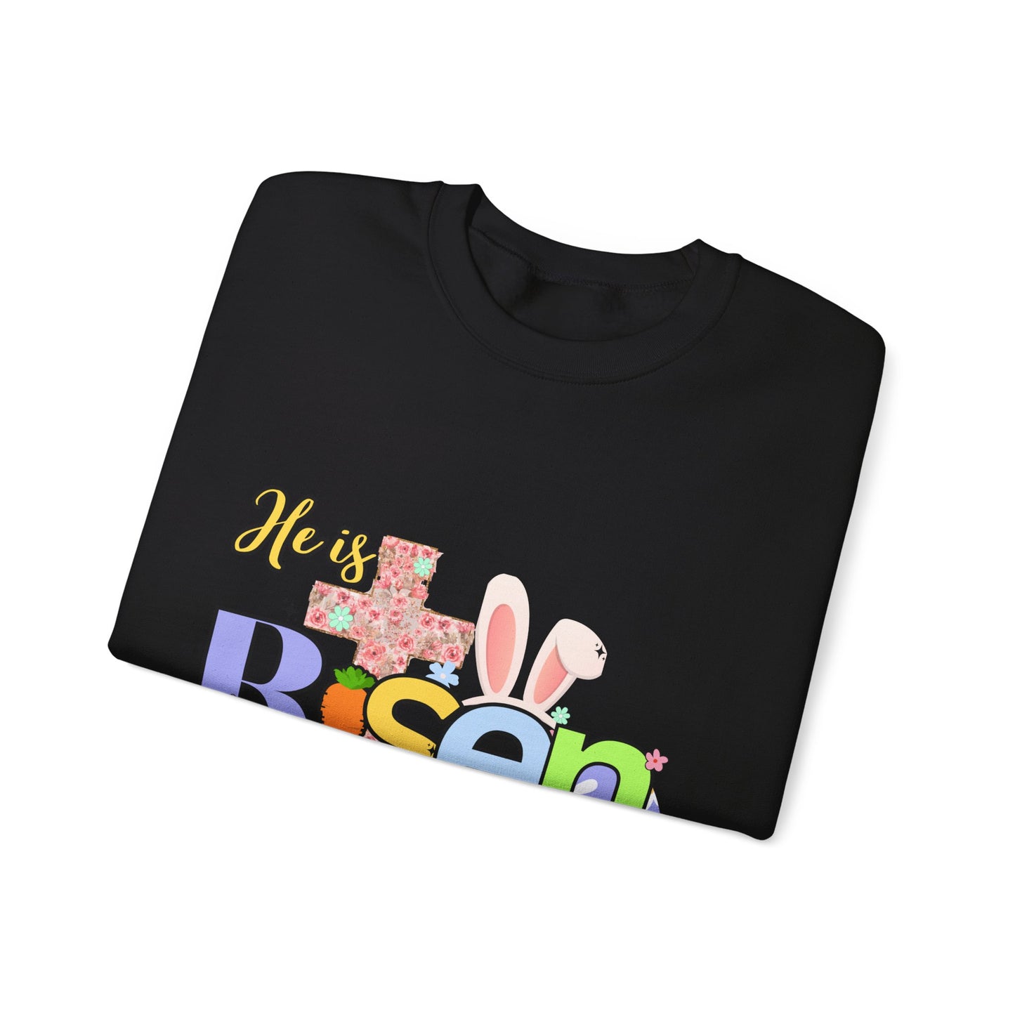He is Risen Crewneck Sweatshirt