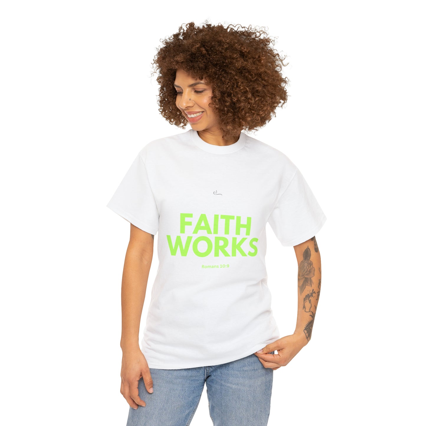 Faith Works T-shirt