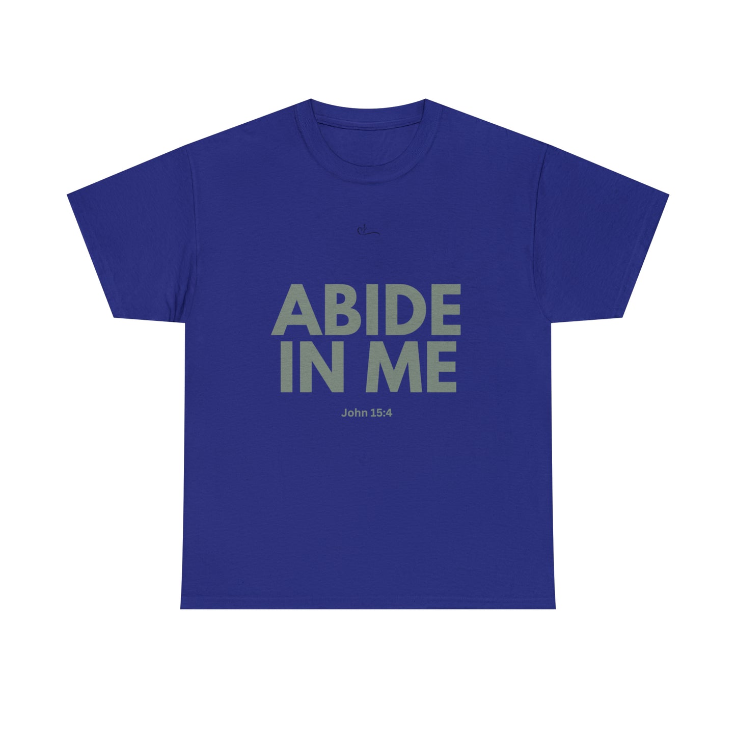 Abide in me T-shirt