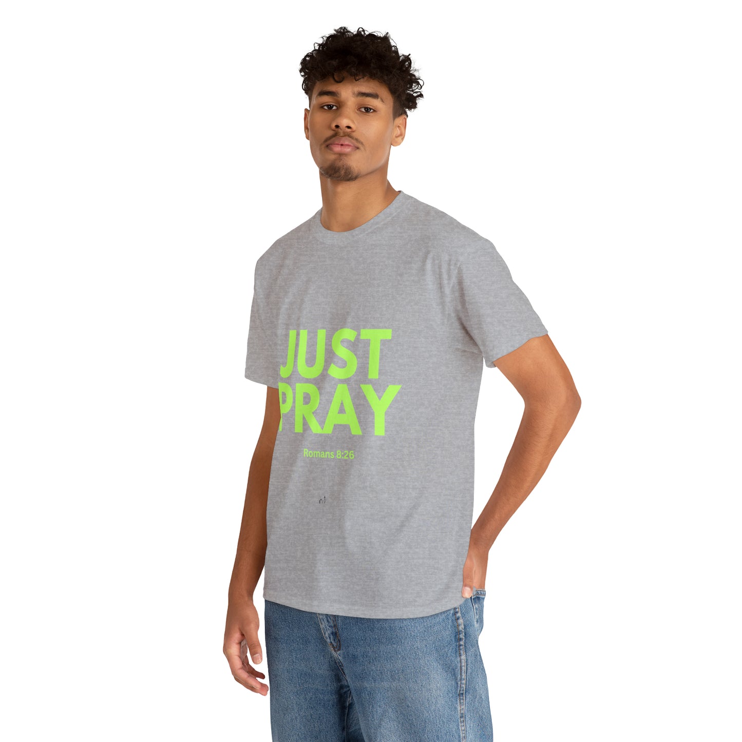 Just Pray T-shirt