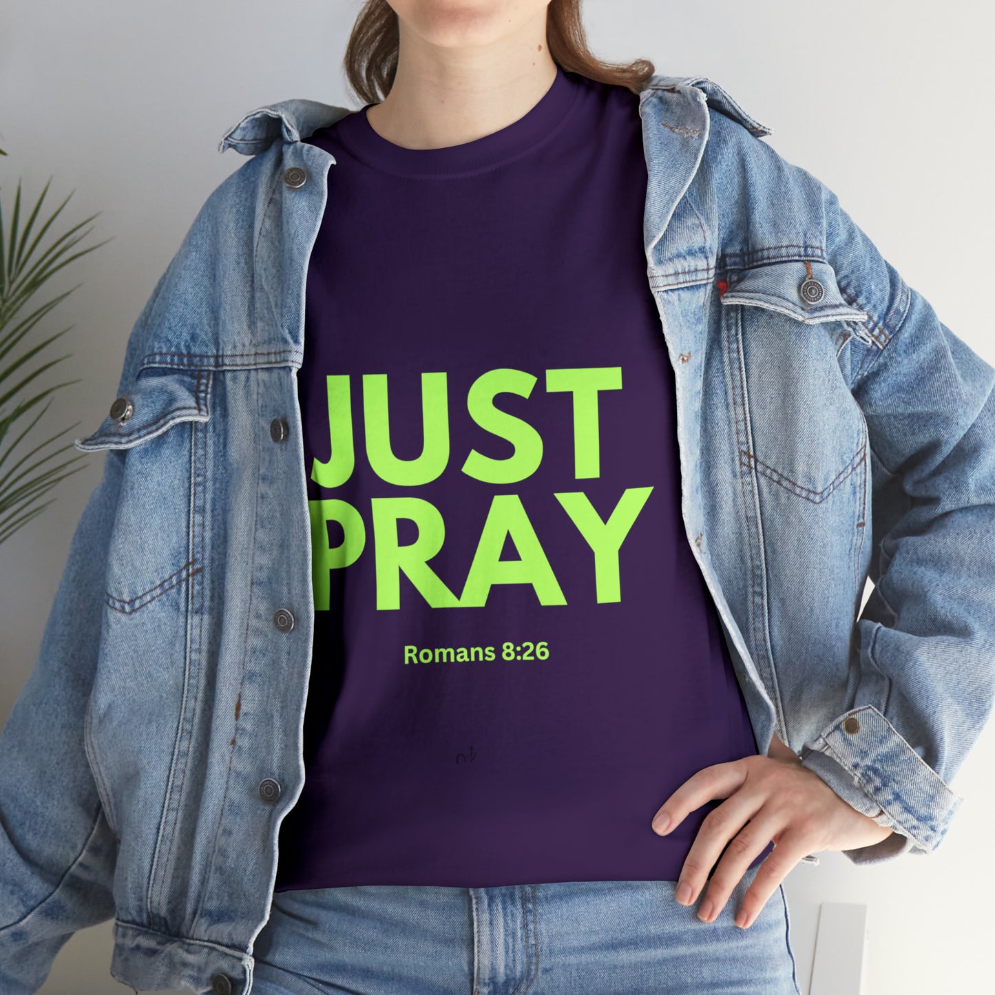 Just Pray T-shirt