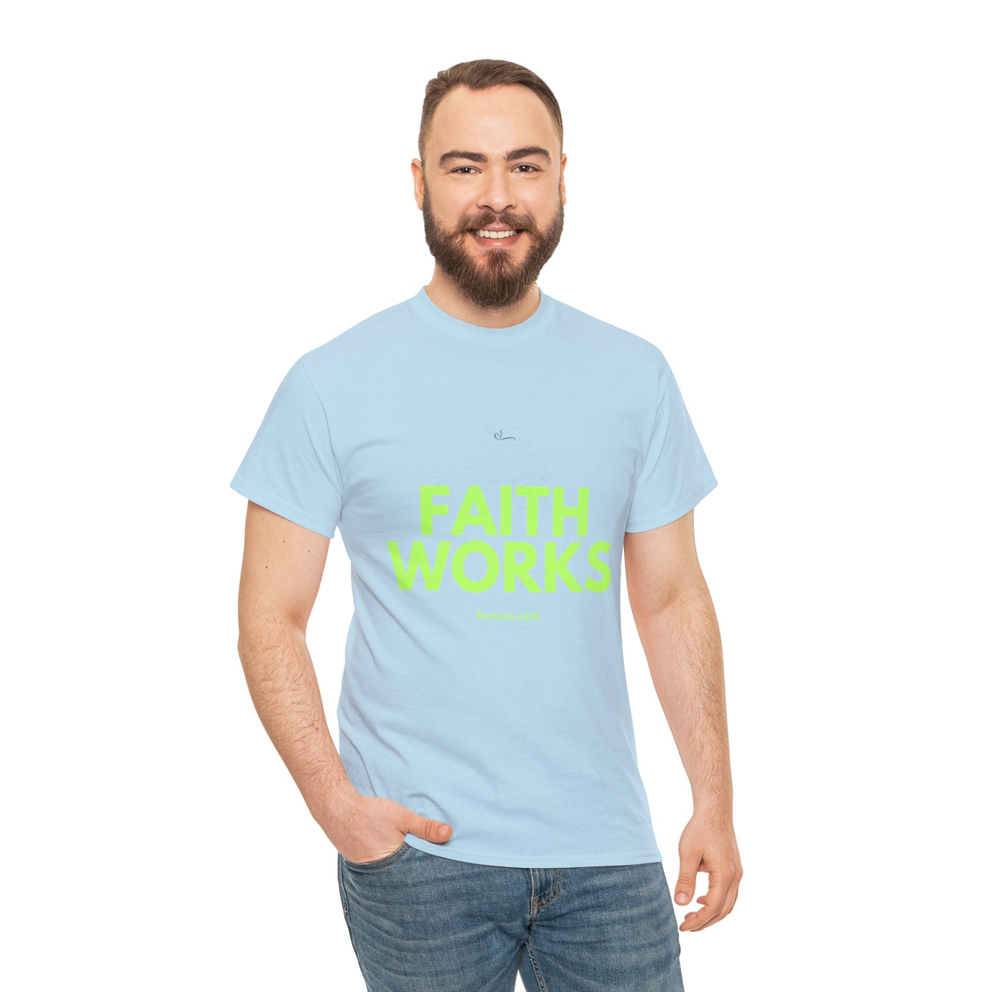 Faith Works T-shirt