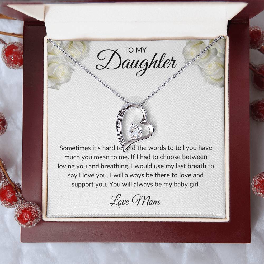 To my Daughter - Love Mom