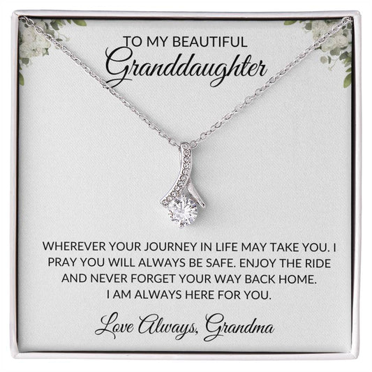 To my Granddaughter - Love Grandma