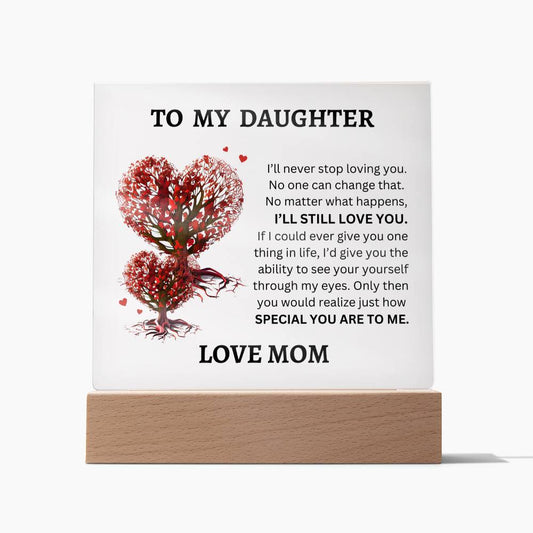 To my Daughter - Love Mom
