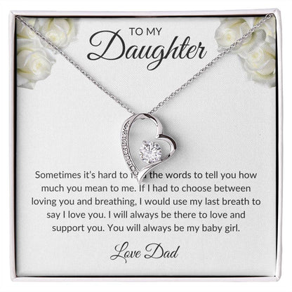 To my Daughter - Love Dad