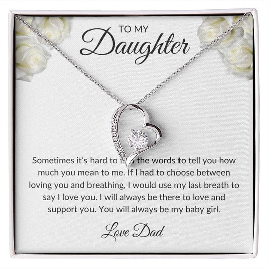 To my Daughter - Love Dad