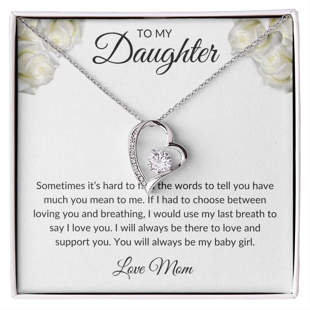 To my Daughter - Love Mom