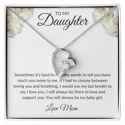 To my Daughter - Love Mom