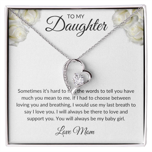 To my Daughter - Love Mom