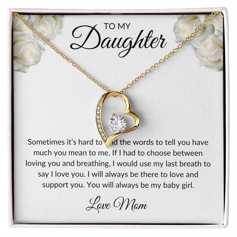 To my Daughter - Love Mom