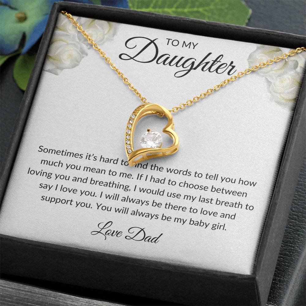To my Daughter - Love Dad