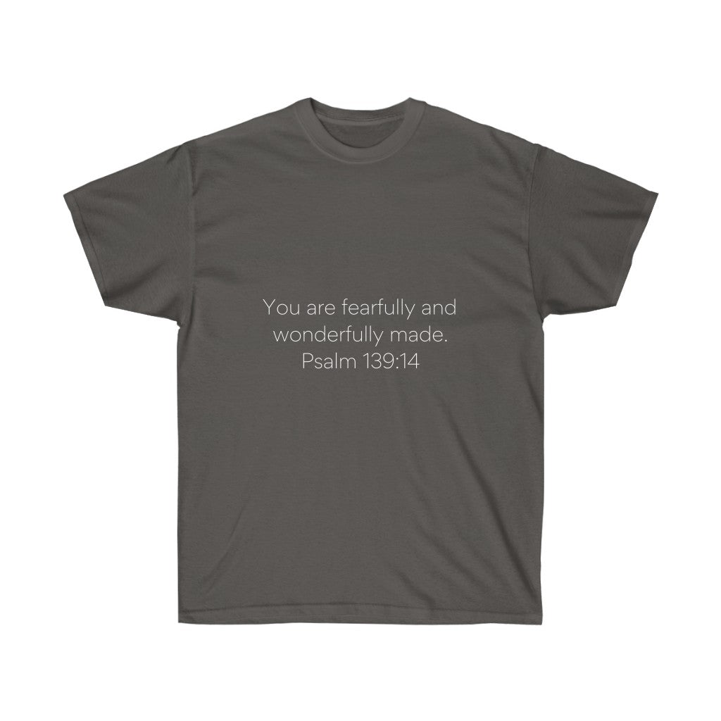 Fearfully and wonderfully made T-shirt